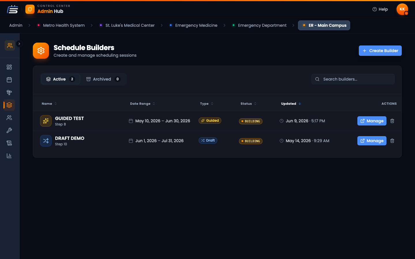 The Schedule Builders list with Active and Archived tabs and two builders.