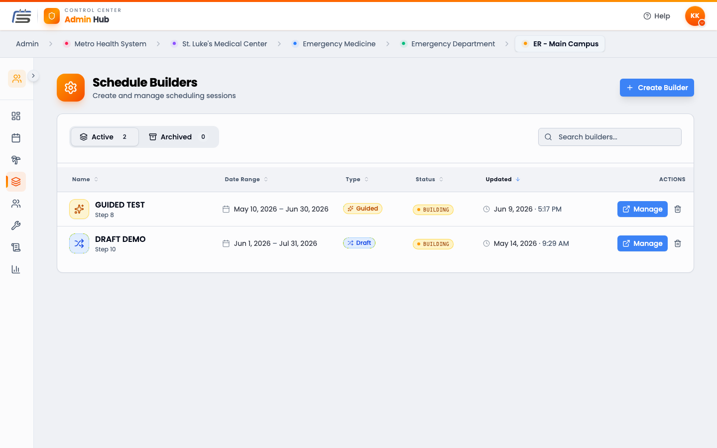 The Schedule Builders list with Active and Archived tabs and two builders.